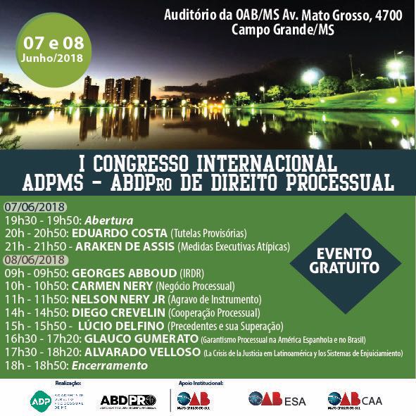 I Congresso Internacional ADPMS-ABDPRO de Direito Processual