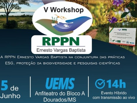 No Dia Mundial do Meio Ambiente, o MPMS apoia o V Workshop da RPPN Ernesto Vargas Baptista
